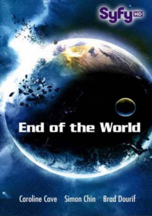 Апокалипсис / День апокалипсиса / End of the World (2013)