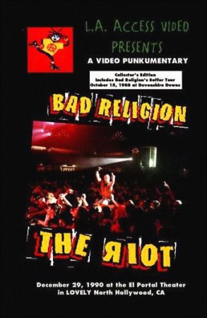 Bad Religion – The Riot (2006)