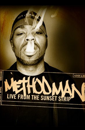 MethodMan – Live from the Sunset Strip (2008)