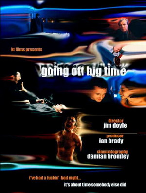 Облажаться по-крупному / Going Off Big Time (2000)