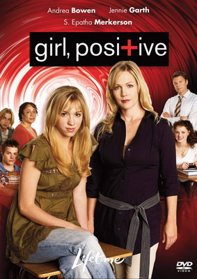     / Girl, Positive (2007)