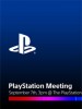 -  PlayStation Meeting