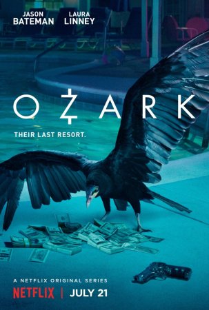 Озарк / Ozark (Сезон 1) (2017)