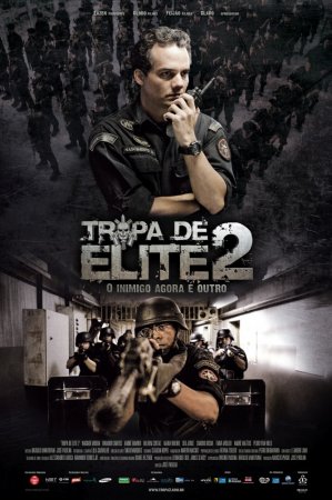 Элитный отряд: Враг внутри / Tropa de Elite 2 - O Inimigo Agora E Outro (2010)