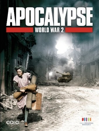 :    /  Apocalypse - La 2eme guerre mond ...