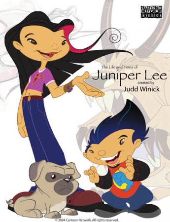      / The Life and Times of Juniper Lee ( 1-3) (2005-2007)