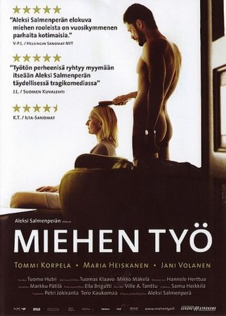 Мужская работа / Miehen tyo, (2007)