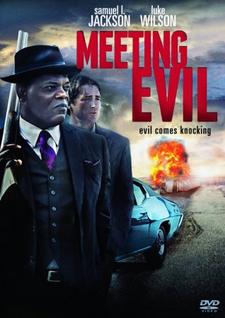 Абсолютное зло / Meeting Evil (2011)