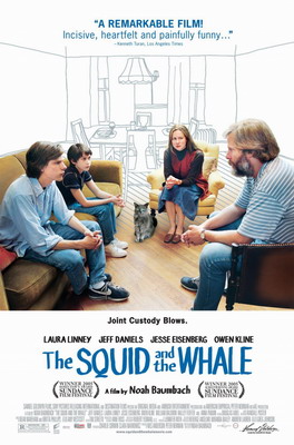Кальмар и кит / The Squid and the Whale (2005)