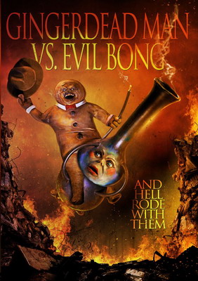     / Gingerdead Man Vs. Evil Bong (2013)