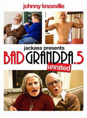   / Jackass Presents: Bad Grandpa .5 (2014)