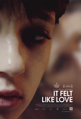    / It Felt Like Love (2013)