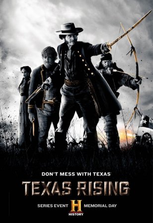 Восстание Техаса / Texas Rising (Сезон 1) (2015)