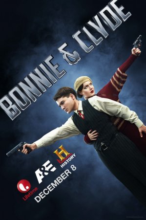 Бонни и Клайд / Bonnie and Clyde (Сезон 1) (2013)
