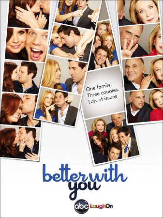     / Better with You ( 1) (2010-2011)