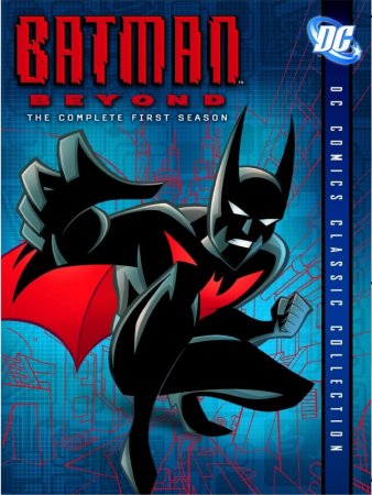 Новый Бэтмэн / Бэтмэн Будущего / Batman Beyond (Сезон 1-3) (1999-2001)